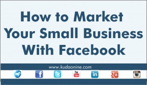 how to market your small business with facebook