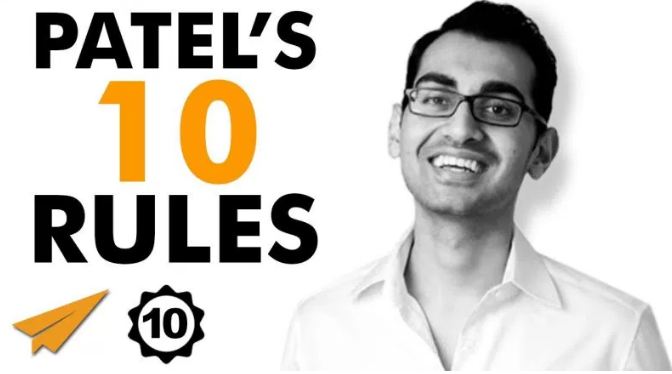 A smiling man in glasses and a white shirt appears next to large text that reads, "Patel's 10 Rules." There is an orange paper airplane icon and a badge with the number 10 at the bottom. The image is in black, white, and orange.