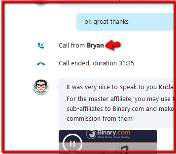 A messaging interface showing a call log with "Call from Bryan" highlighted, followed by "Call ended, duration 31:35." Below is a chat message mentioning a conversation and an affiliate program with a reference to Binary.com.