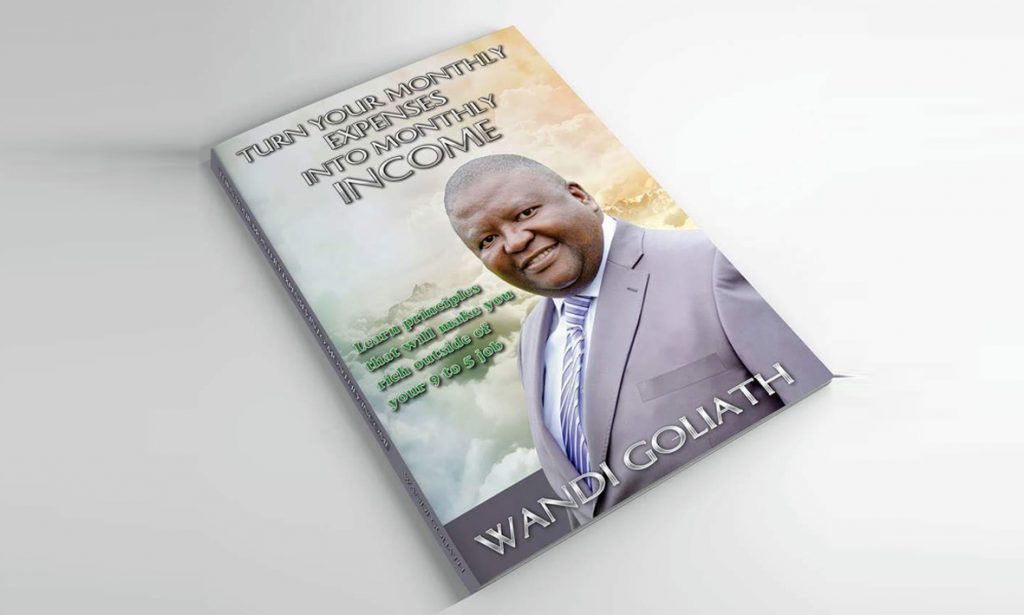 A magazine cover features a man in a suit smiling. The headline reads, "Turn Your Monthly Expenses into Monthly Income." The cover is styled with soft colors and a cloudy background. The name "Wand Goliath" appears prominently.