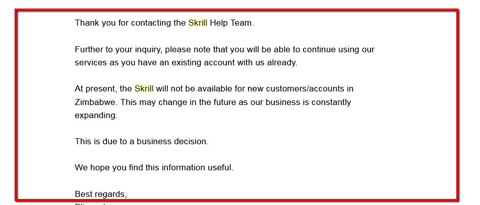Screenshot of a message from Skrill Help Team stating existing customers in Zimbabwe can continue using services, but new accounts are not available due to business decisions. The situation may change in the future.
