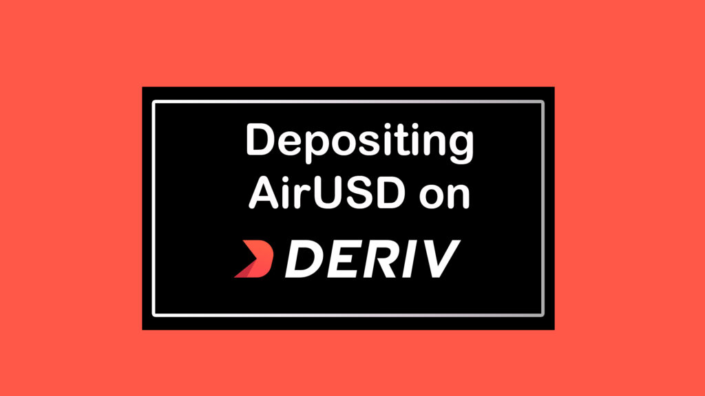 Text on a black rectangle against a red background reads: "Depositing AirUSD on DERIV" with the DERIV logo.